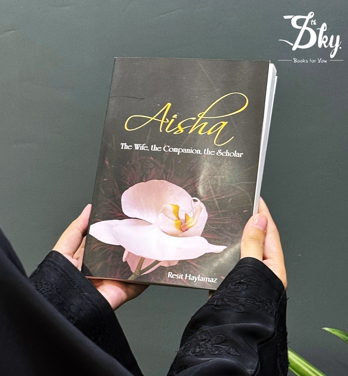 Aisha: The Wife The Companion The Scholar
