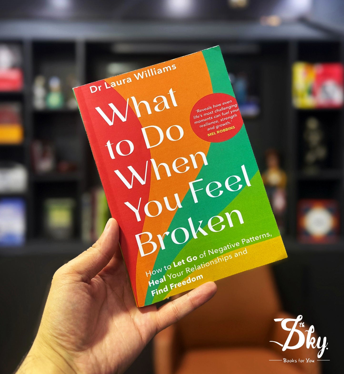 What To Do When You Feel Broken