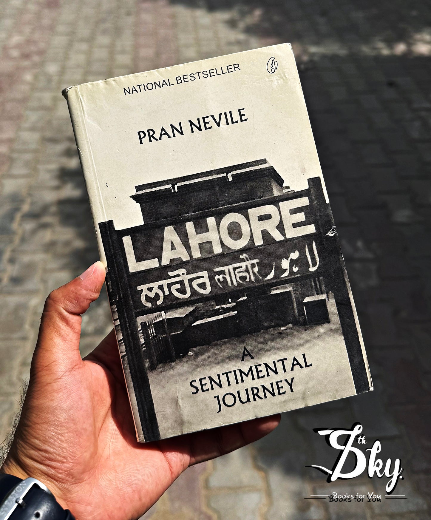 Lahore: A Sentimental Journey