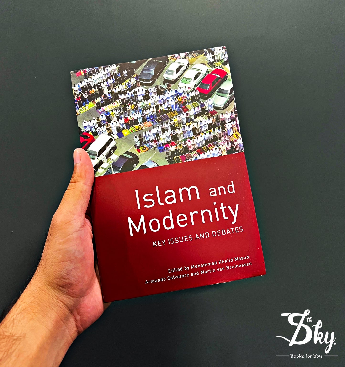 Islam And Modernity(Key Issue And Debated)