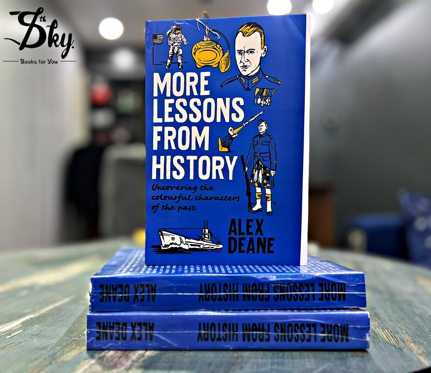 More Lessons From History(Uncovering The Colourful Characters Of The Past)