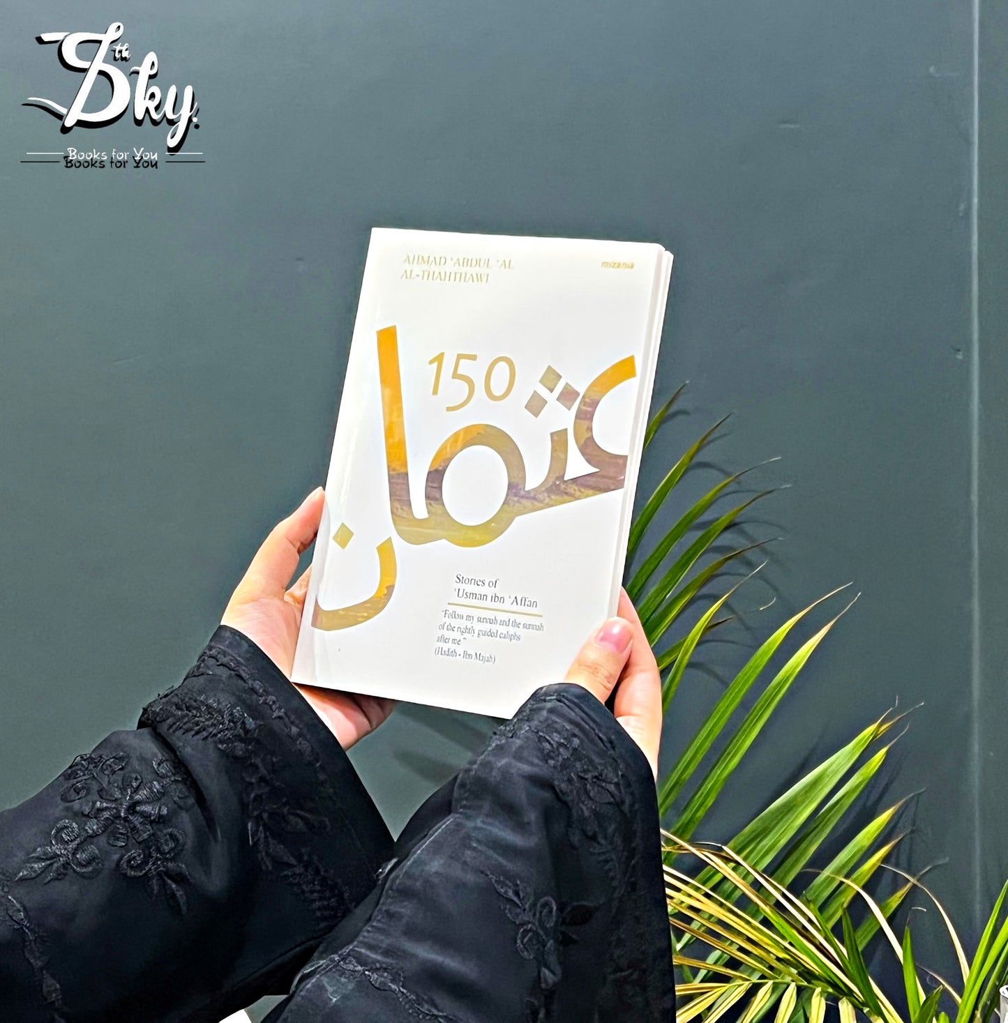 150 Stories Of Usman Ibn Affan