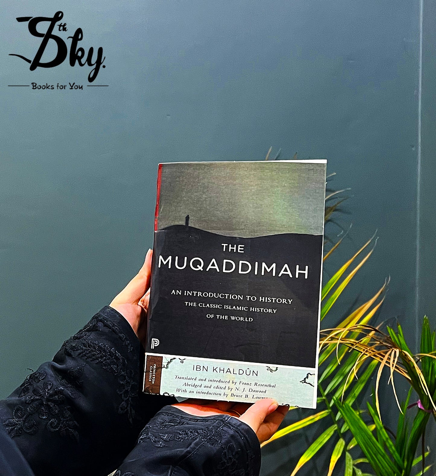 The Muqaddimah: An Introduction To History