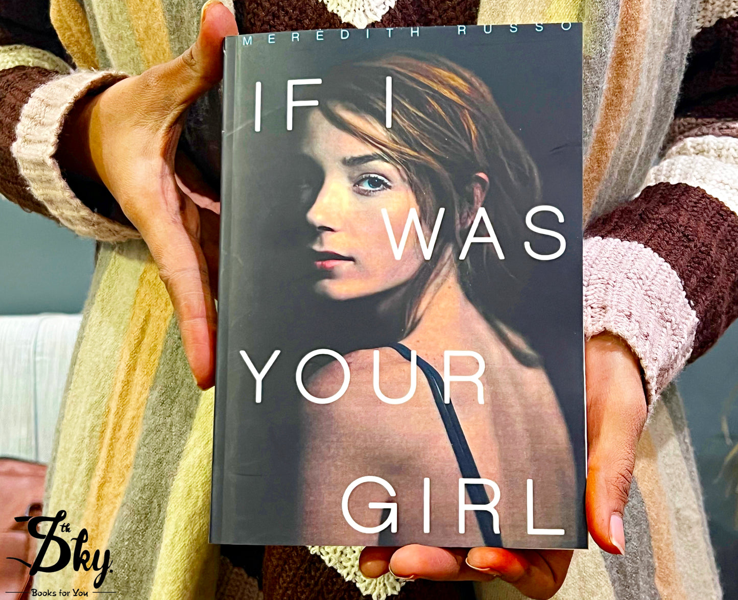If I Was Your Girl