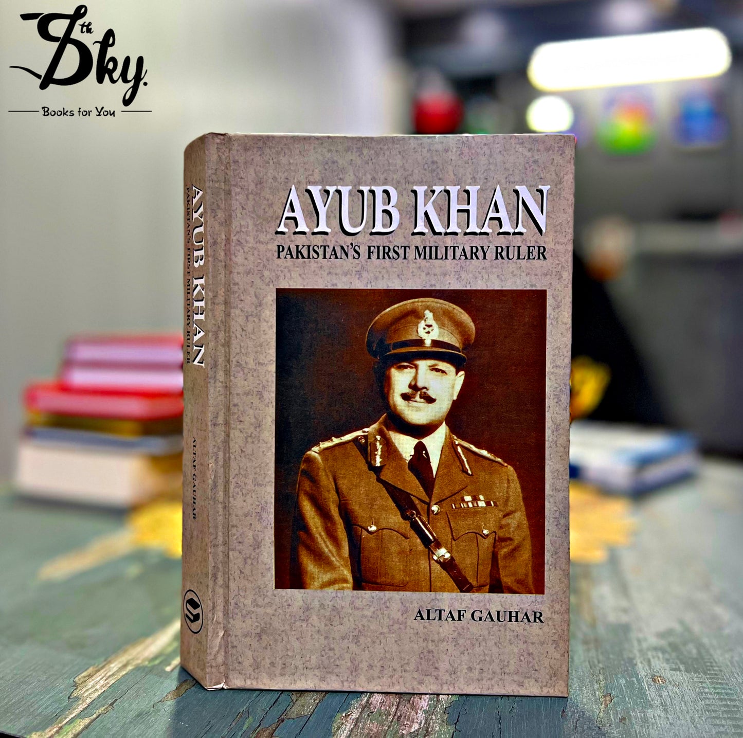 Ayub Khan: Pakistan's First Military Ruler