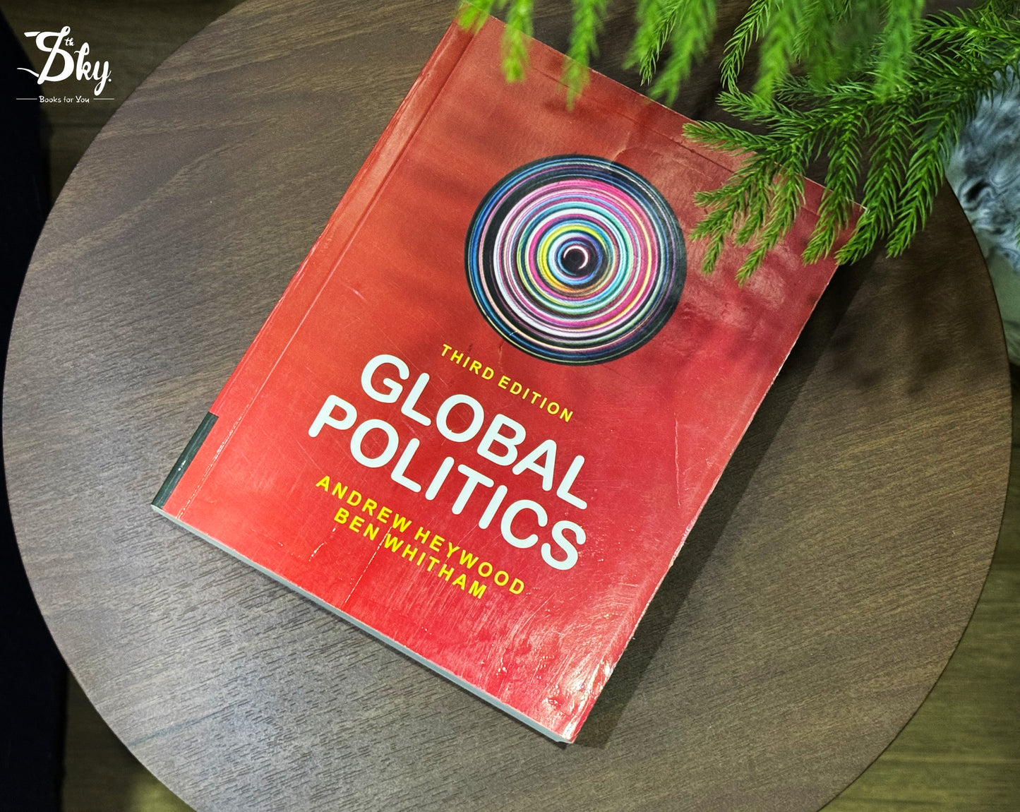 Global Politics (Third Edition)