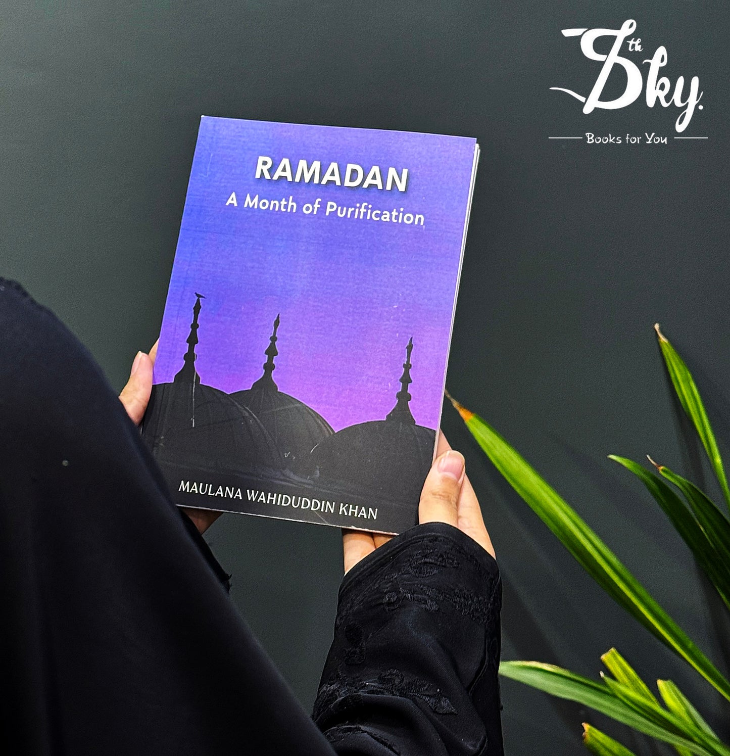 RAMADAN A Month Of Purification