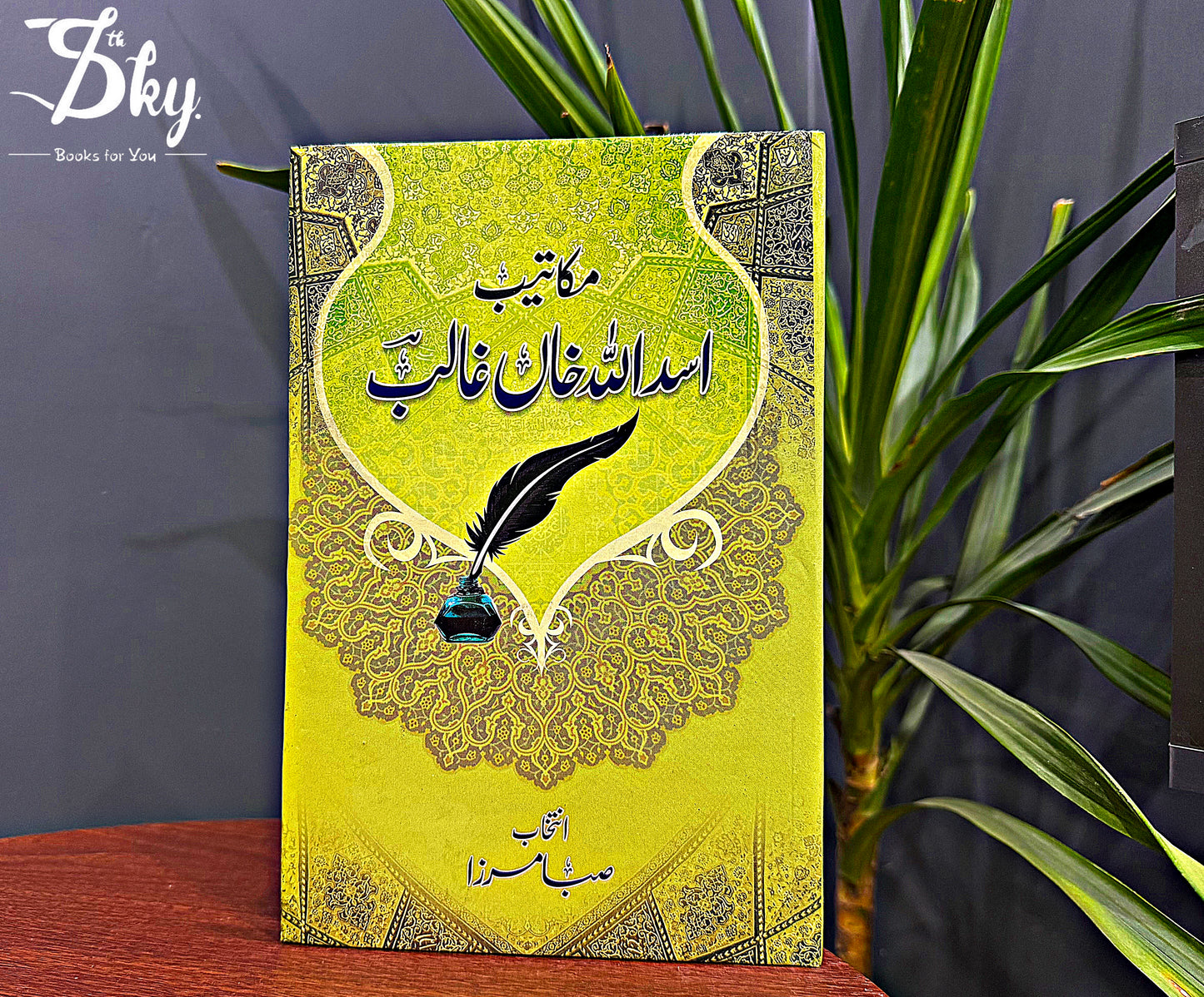 Makateeb Asad Ullah Ghalib - مکاتیب اسد اللہ غالب