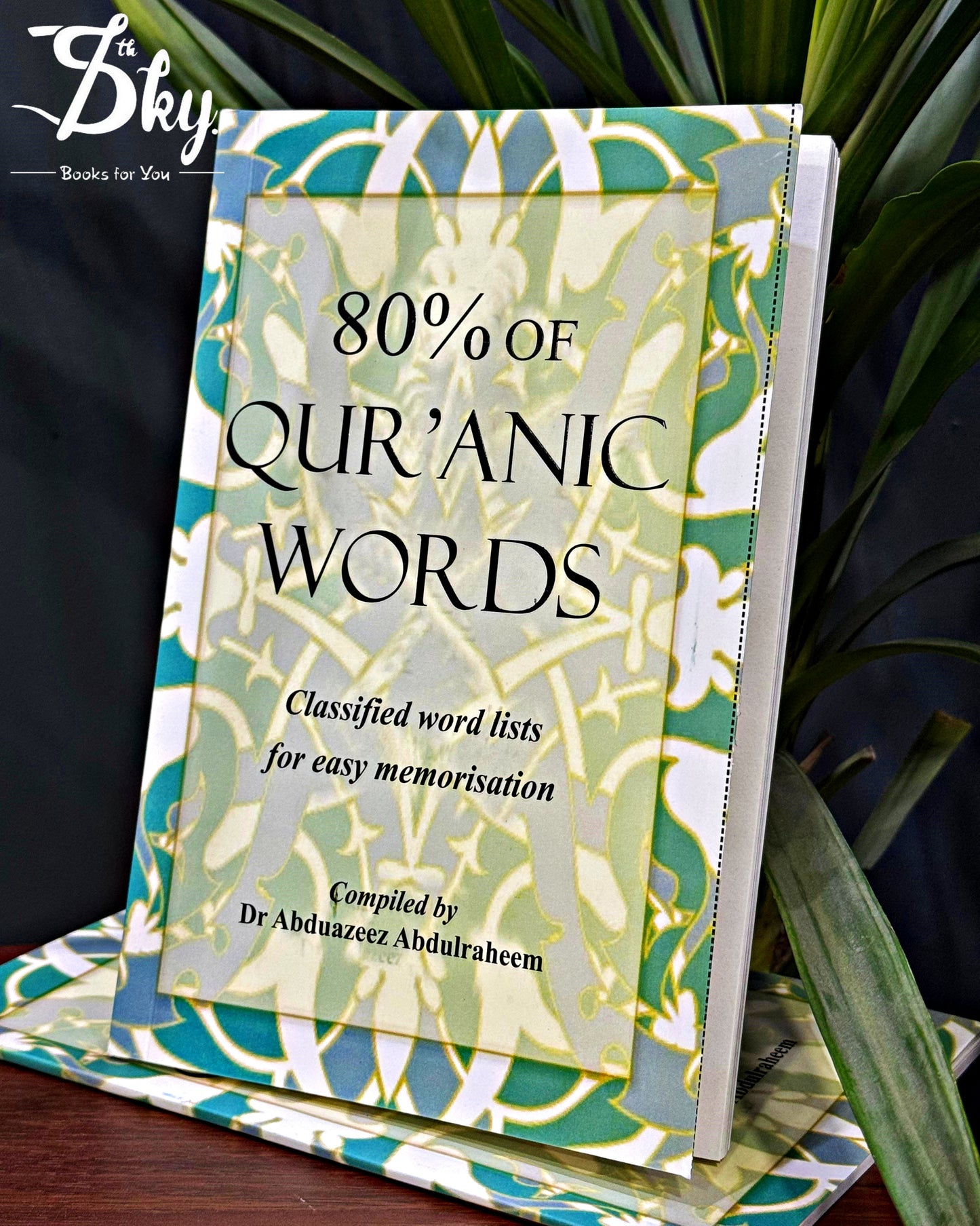 80% Of Quranic Words: Classified word lists for easy memorisation