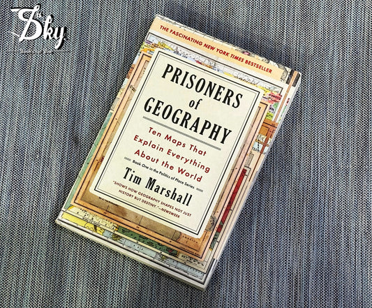 Prisoners of Geography: Ten Maps That Explain Everything About the World
