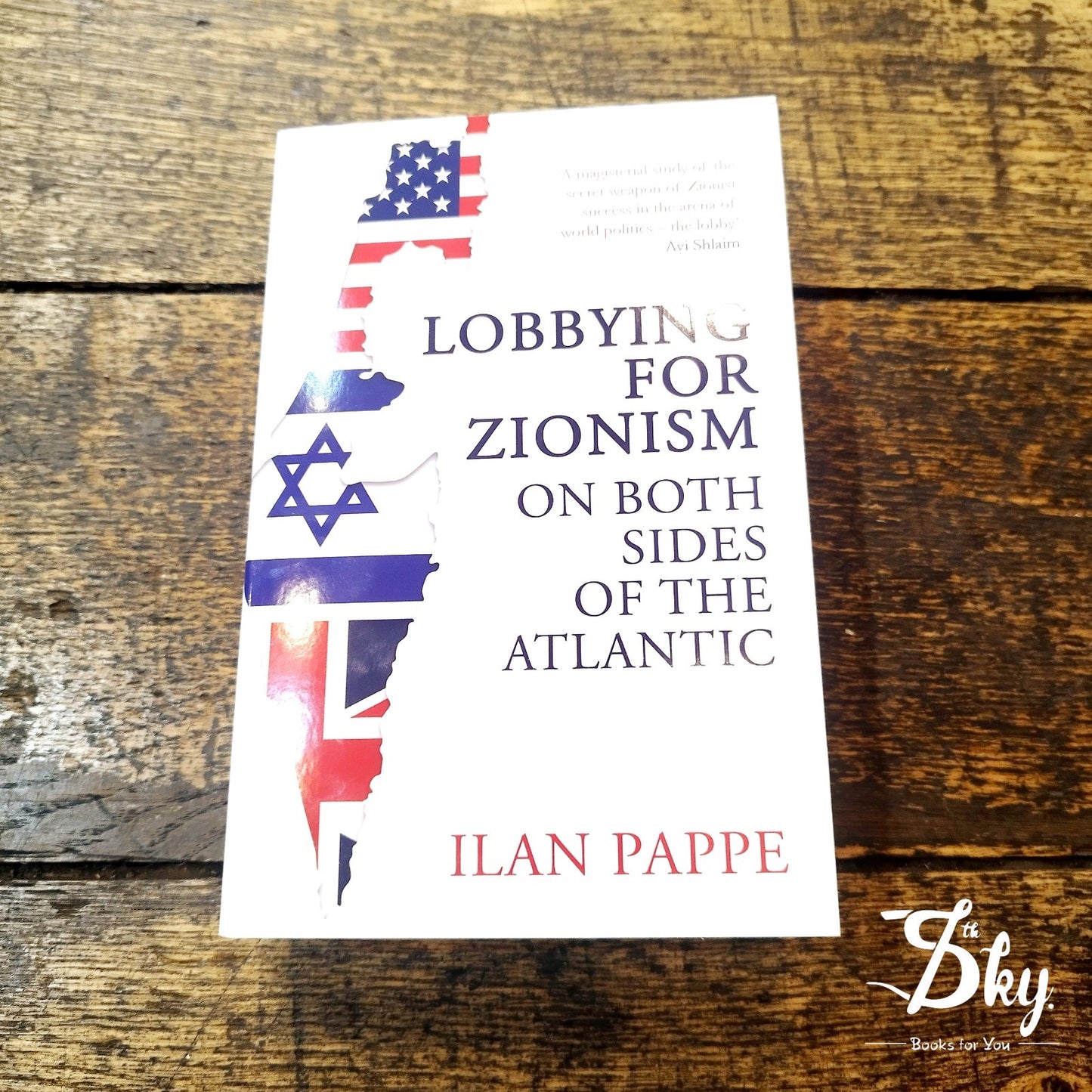 Lobbying for Zionism on Both Sides of the Atlantic