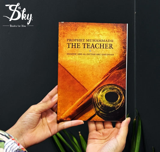 Prophet Muhammad: The Teacher