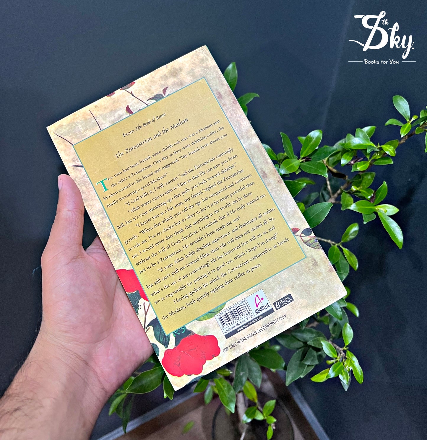 The Book of Rumi: 105 Stories and Fables that Illumine, Delight, and Inform