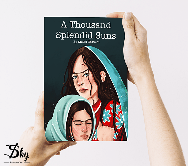 A Thousand Splendid Suns