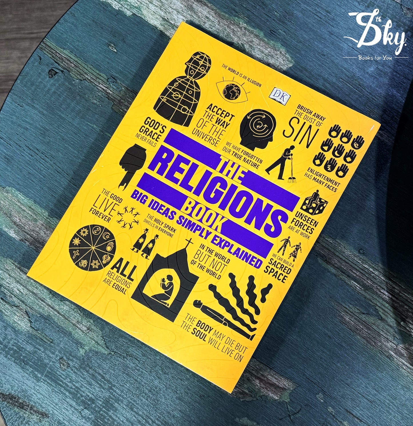 The Religions Book: Big Ideas Simply Explained