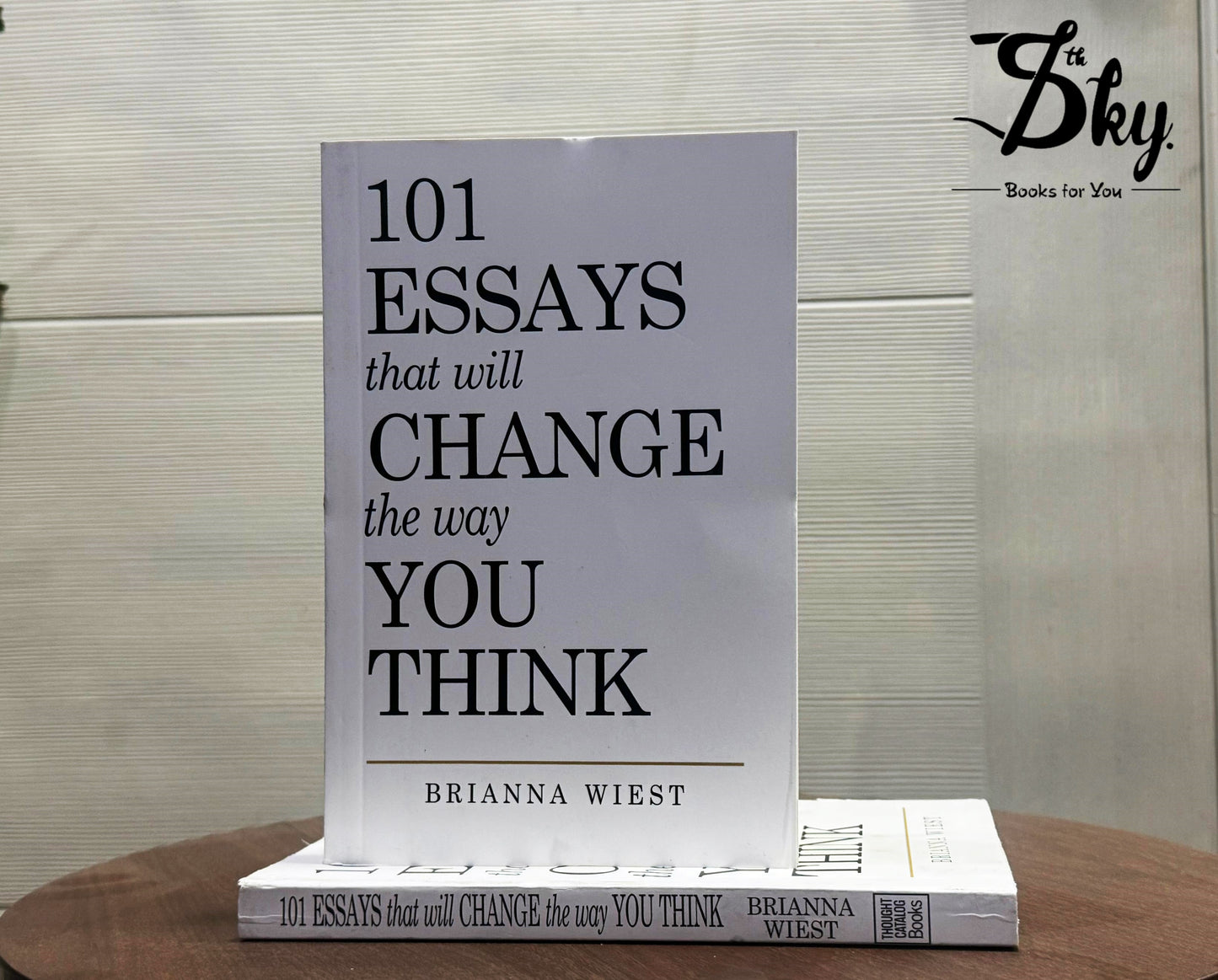 101 Essays That Will Change The Way You Think