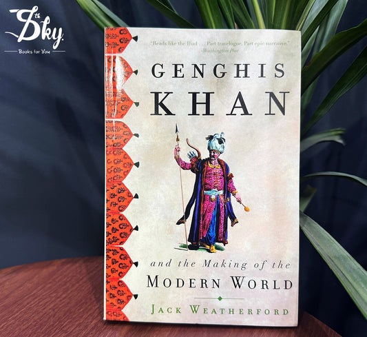 Genghis Khan and the Making of the Modern World