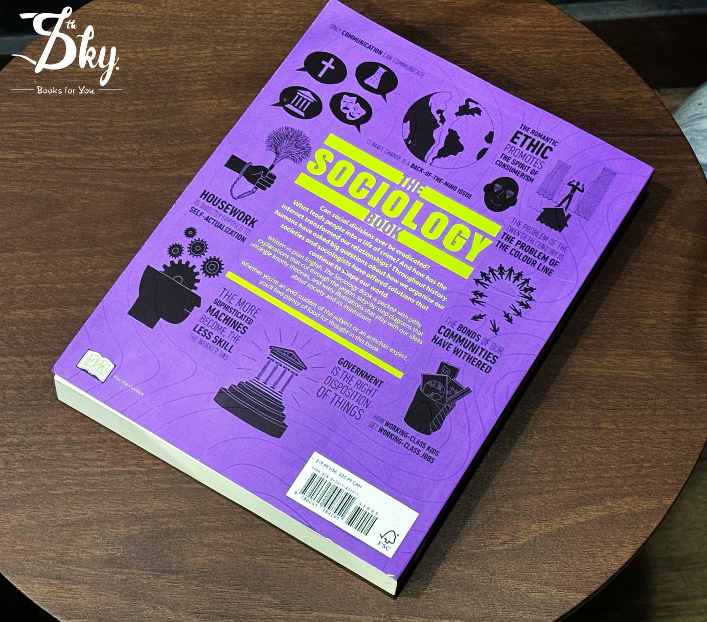 The Sociology Book: Big Ideas Simply Explained