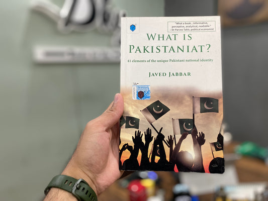 What is Pakistaniat- Javeed Jabbar