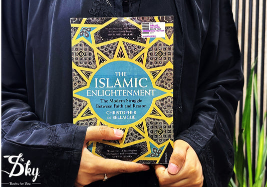 The Islamic Enlightenment(The Modern Struggle Between Faith And Reason)