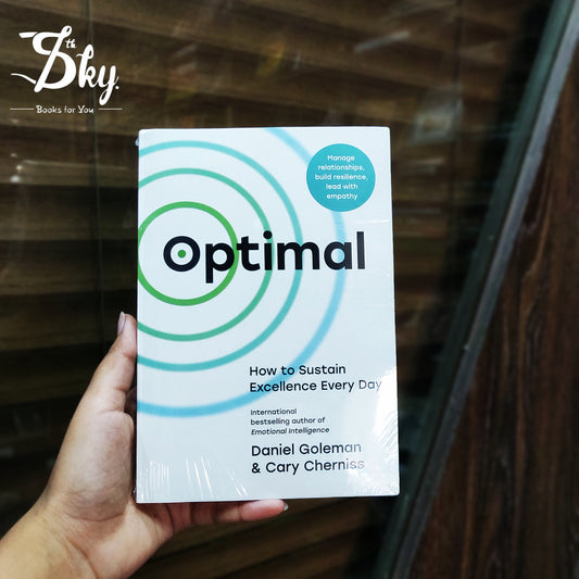 Optimal: How to Sustain Personal and Organizational Excellence Every Day