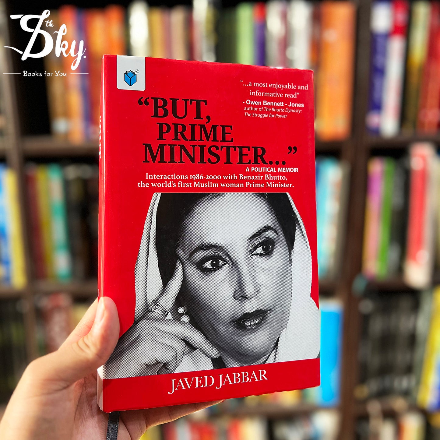 BUT PRIME MINISTER… A POLITICAL MEMOIR