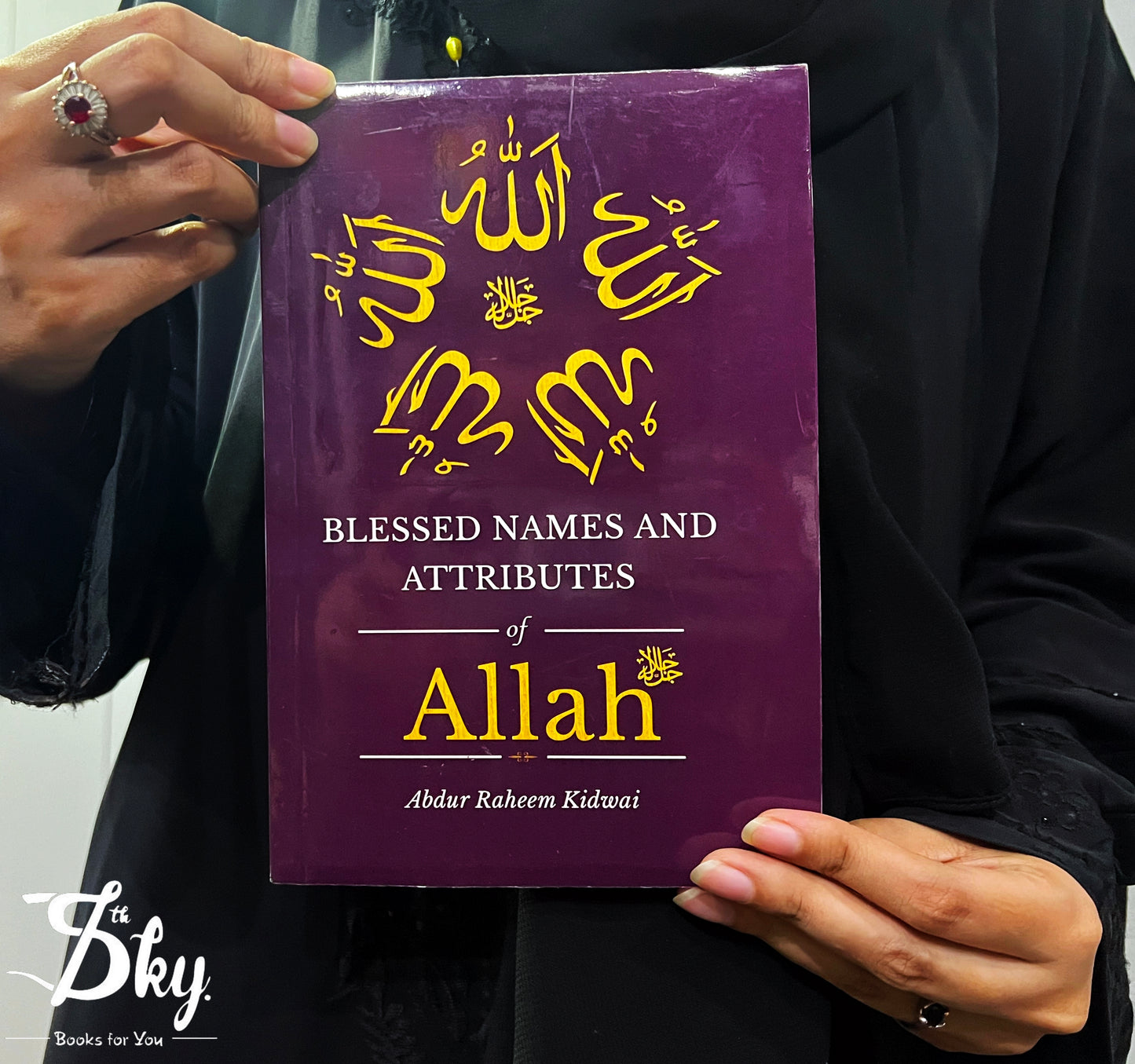 Blessed Names And Attributes Of Allah