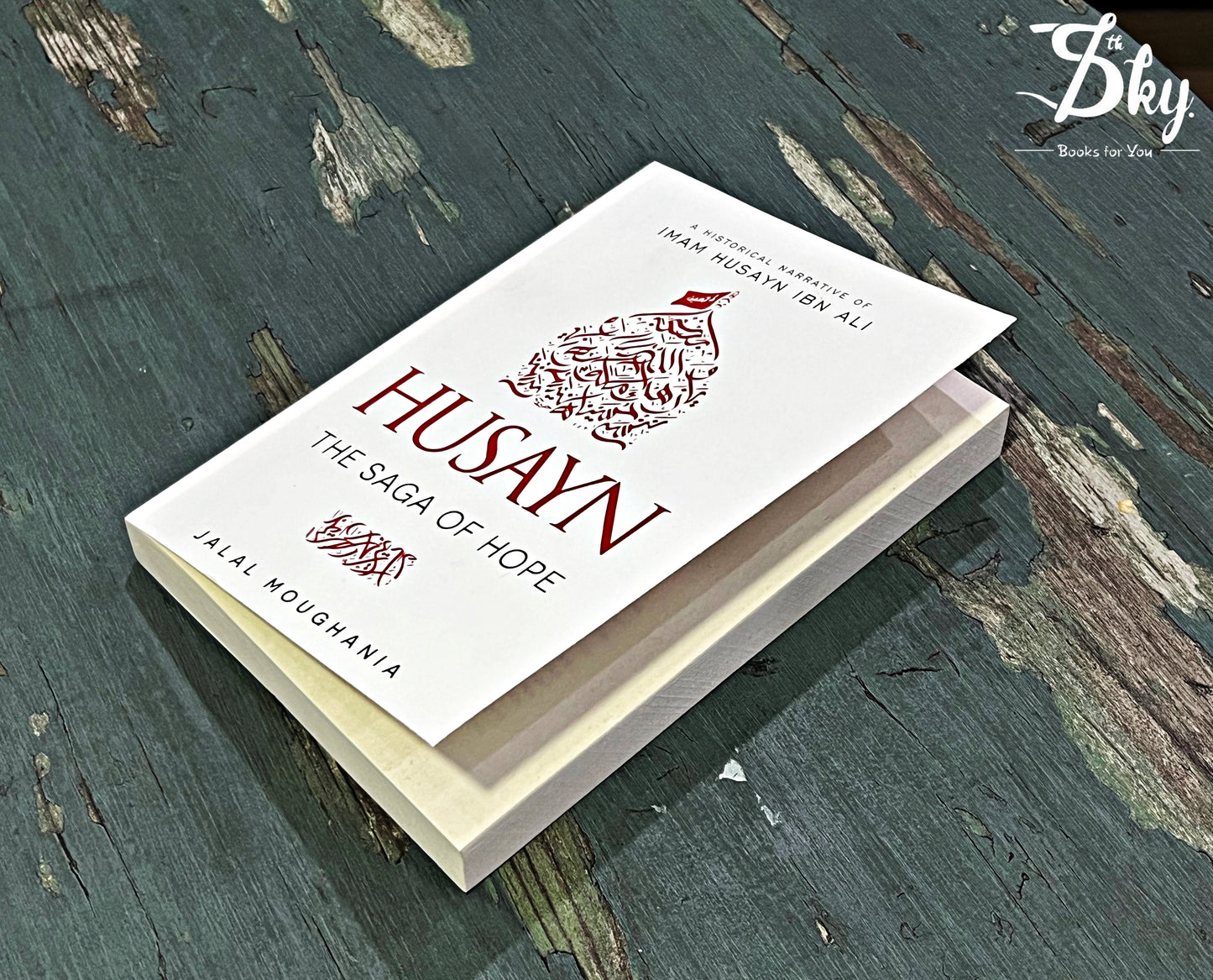 Husayn: The Saga of Hope