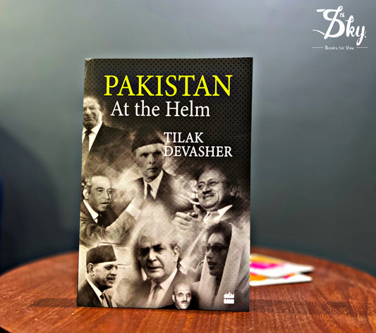 Pakistan At The Helm By Tilak Devasher