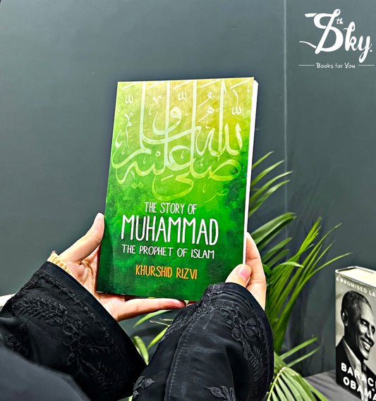 The Story Of Muhammad(s.a.w) The Prophet Of Islam