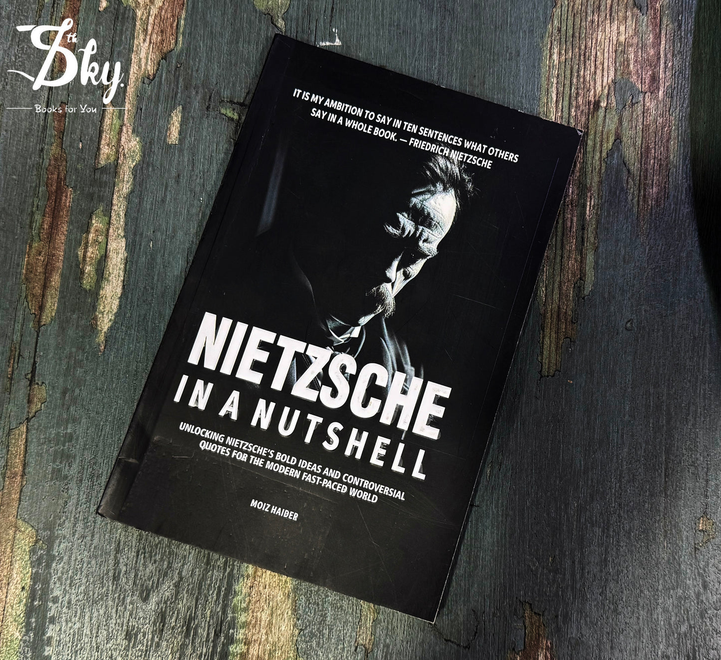 Nietzsche in a Nutshell