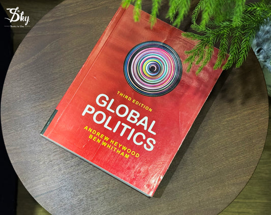 Global Politics (Third Edition)
