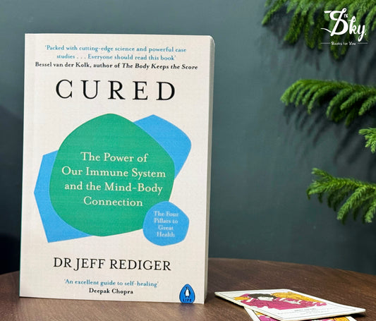 Cured: The Power of Our Immune System and the Mind-Body Connection