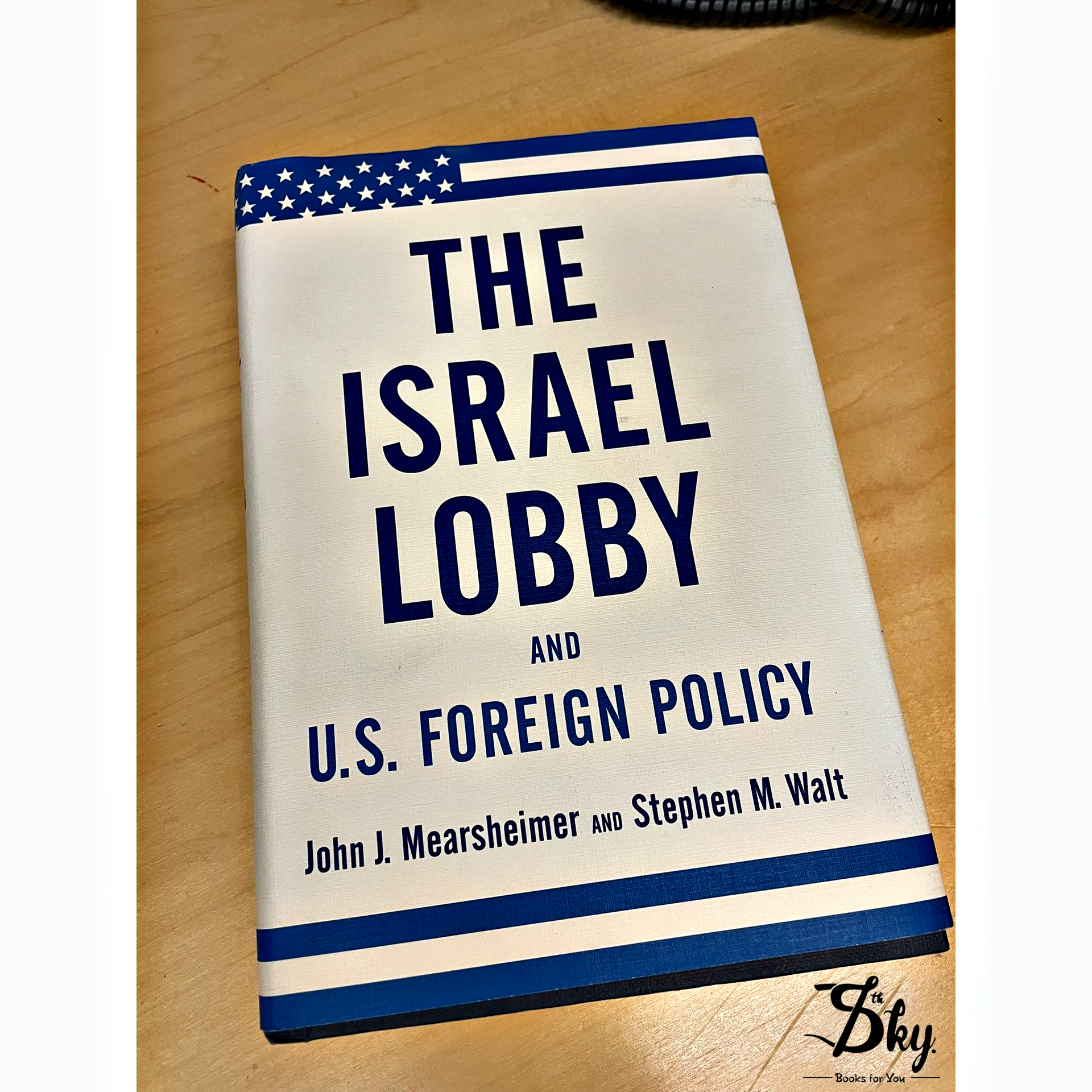 洋書 THE ISRAEL LOBBY AND U.S. FOREIGN POLICY The Israel Lobby and U.S. Foreign Policy – 7th Sky Books