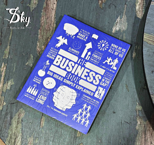 The Business Book: Big Ideas Simply Explained