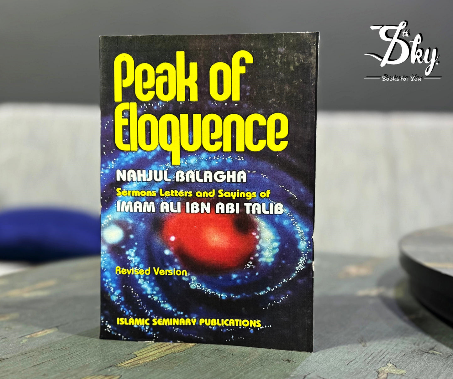 Peak of Eloquence - Nahjul Balagha