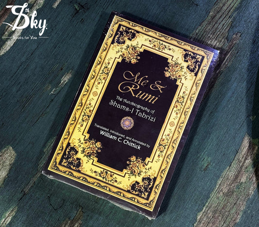 Me & Rumi: The Autobiography of Shams-i Tabrizi