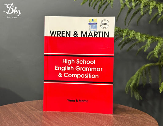 Wren & Martin: High School English Grammar & Composition