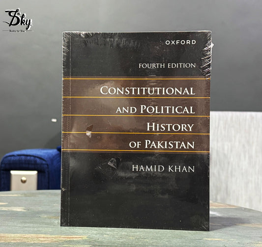 Constitutional and Political History of Pakistan