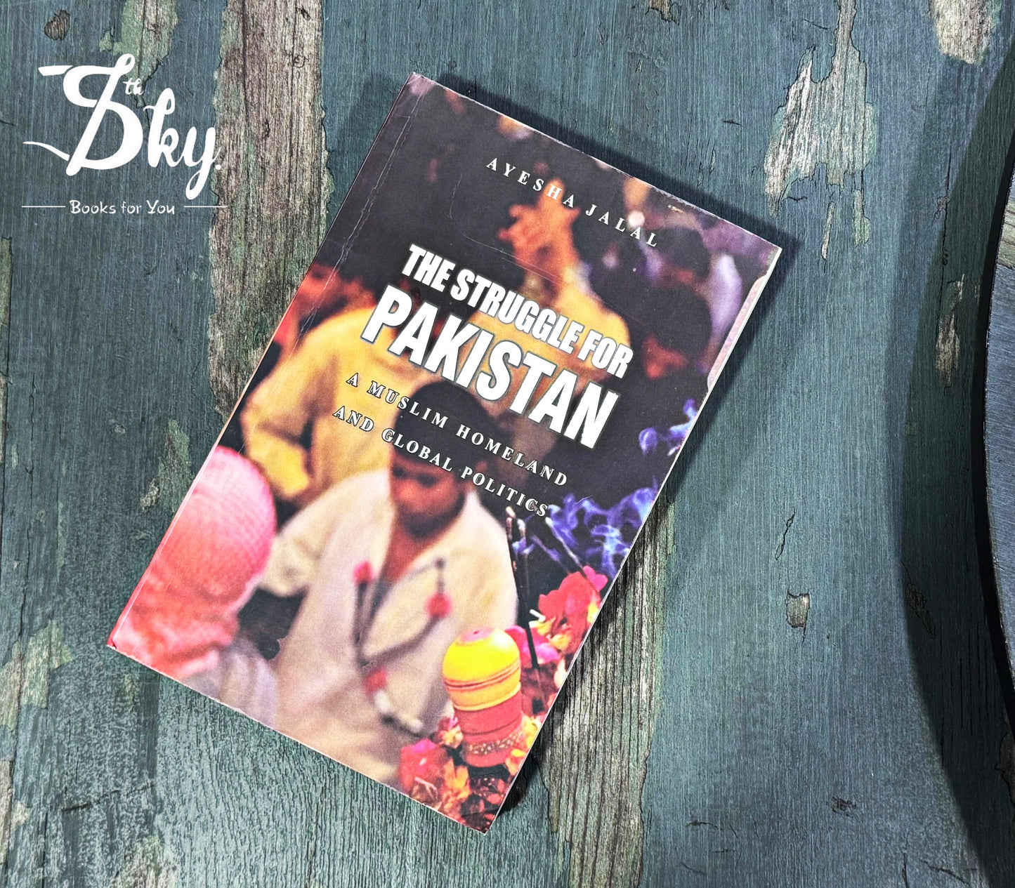 The Struggle for Pakistan