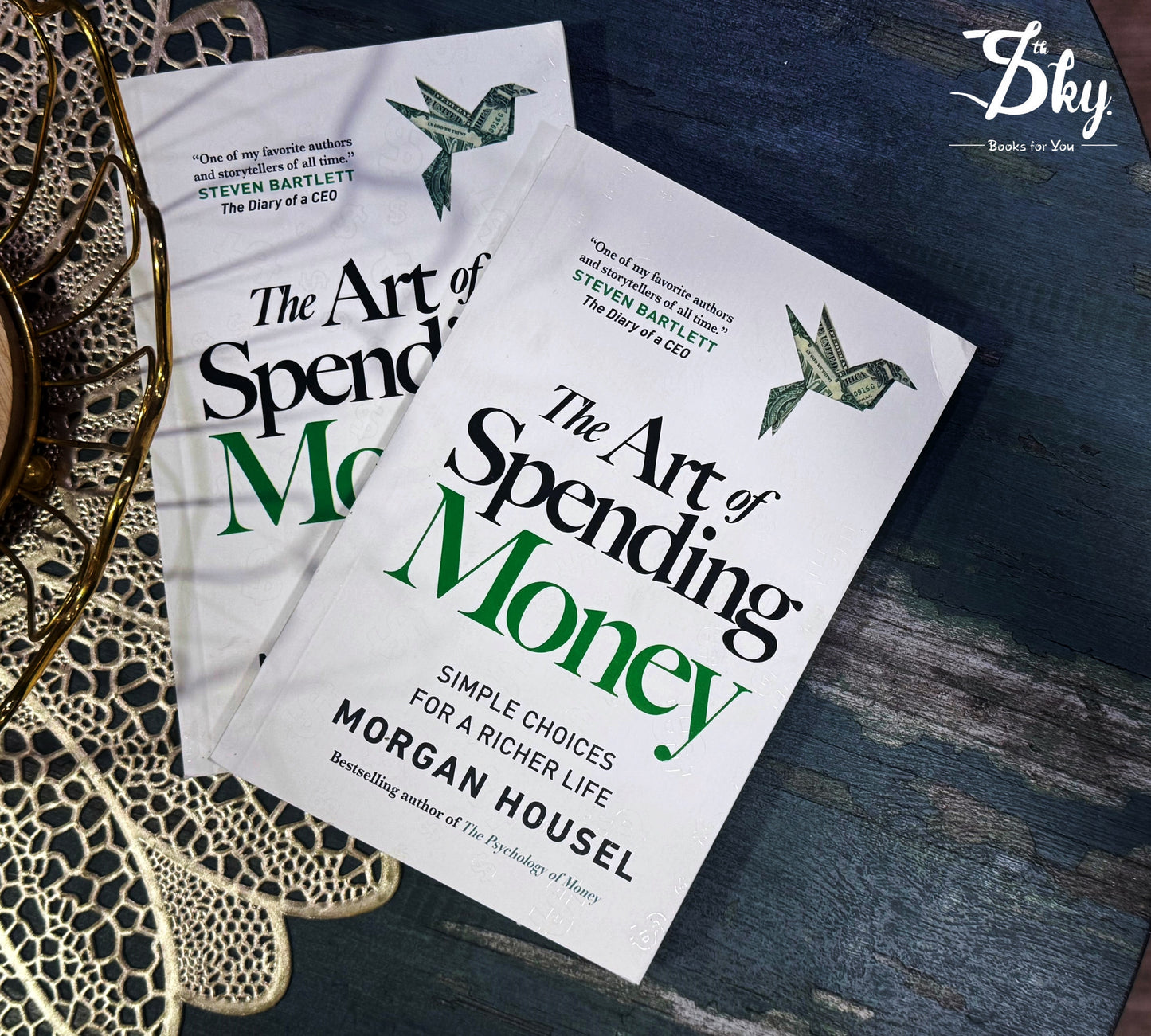 The Art of Spending Money: Simple Choices for a Richer Life