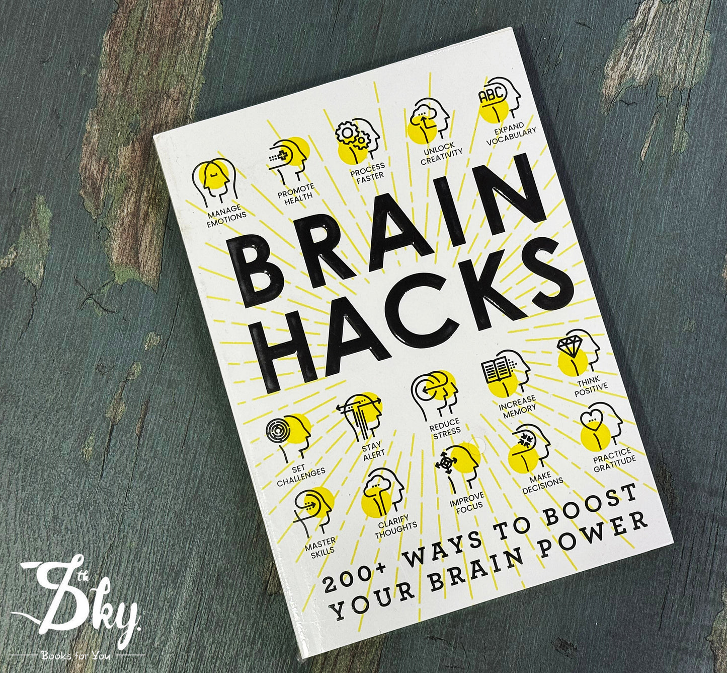 Brain Hacks: 200+ Ways to Boost Your Brain Power (Life Hacks Series)