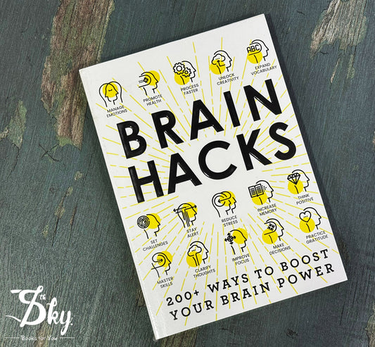 Brain Hacks: 200+ Ways to Boost Your Brain Power (Life Hacks Series)