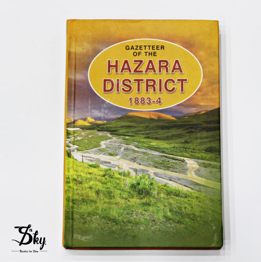 Gazetteer of the Hazara District 1883-4